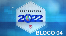 Perspectiva 2022 - Bloco 04